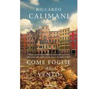 Come foglie al vento