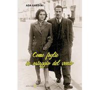 Come foglie in ostaggio del vento