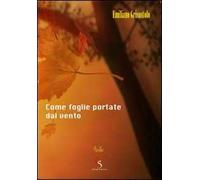 Come foglie portate dal vento