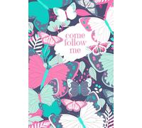 Come Follow Me 2025 Journal and Study Guide FOR TEENS & ADULTS | A Weekly LDS Scripture Study Notebook: BONUS: Includes pages for General Conference notes!