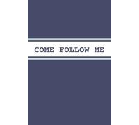 Come Follow Me 2026 Journal and Study Guide FOR TEENS & ADULTS | A Weekly LDS Scripture Study Notebook | BONUS: Includes pages for General Conference notes!