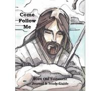 Come Follow Me 2026 Old Testament Journal & Study Guide: Christ the Shepherd Themed Daily and Weekly Scripture Notebook