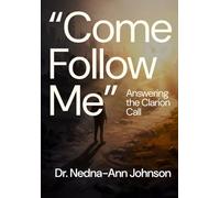 Come Follow Me: Answering the Clarian Call
