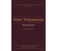 Come Follow Me New Testament Study Companion: 52 Weeks of Guided Scripture Reflection and Personal Study