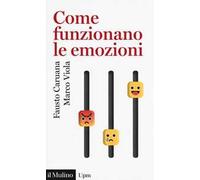 Come funzionano le emozioni