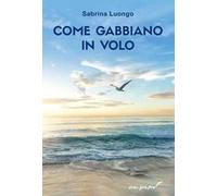 Come gabbiano in volo