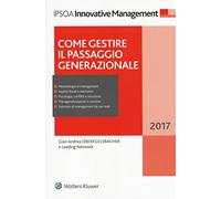 Come Gestire Il Passaggio Generazionale
