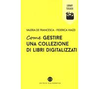 Come gestire una collezione di libri digitalizzati