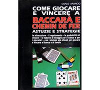 Come giocare e vincere a baccarà e chemin de fer