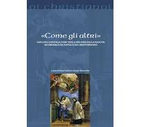 «Come gli altri». San Luigi Gonzaga (1568-1591) a 450 anni dalla nascita: ricordarlo da Napoli e dal Mediterraneo