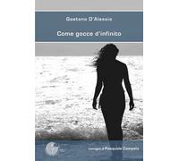 Come gocce d'infinito