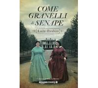 Come granelli di senape - NUOVO