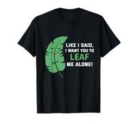 Come Ho Detto, Voglio Che tu Mi lasci in Pace. Maglietta