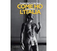 Come ho inventato l'Italia
