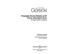 Come Holy Spirit: Przydadz, duchu swiety. op. 61. mixed choir (SATB) a cappella. Partition de chœur.