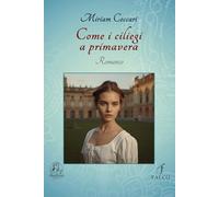 Come i ciliegi a primavera