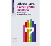 Come i grafici mentono. Capire meglio le informazioni visive - 20