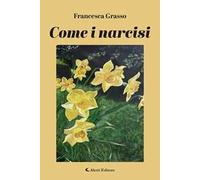 Come i narcisi