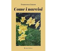 Come i narcisi