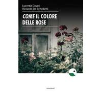 Come il colore delle rose