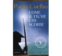 Come il fiume che scorre