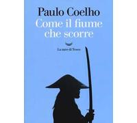 Come il fiume che scorre