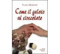 Come il gelato al cioccolato