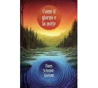 Come il giorno e la notte