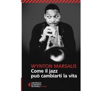 Come il jazz può cambiarti la vita