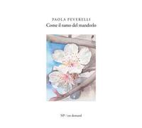 Come il ramo del mandorlo