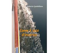 Come il sole d'inverno