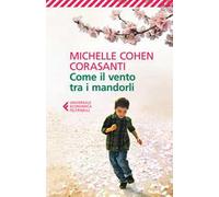 Come il vento tra i mandorli