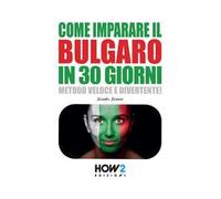 Come imparare il bulgaro in 30 giorni