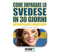 Come imparare lo svedese in 30 giorni