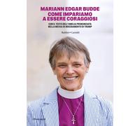 Come impariamo a essere coraggiosi - Budde Mariann Edgar