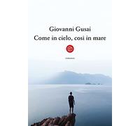 Come in cielo, così in mare