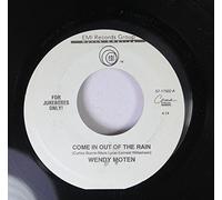 Come In Out Of The Rain - Wendy Moten 7" 45