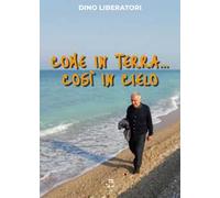 Come in terra... così in cielo