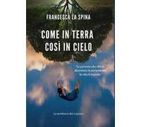 Come in terra così in cielo. La scrittura dei copioni
