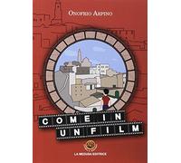 Come in un film. Con espansione online