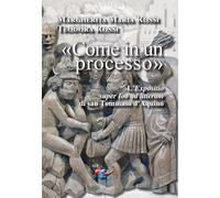 «Come in un processo». L'«Expositio super Iob ad litteram» di san Tommaso ...