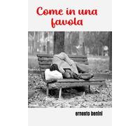 COME IN UNA FAVOLA