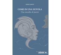 Come in una nuvola. Una raccolta di poesie