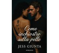 Come inchiostro sulla pelle