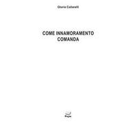 Come innamoramento comanda