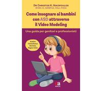 Come insegnare ai bambini con ASD attraverso il Video Modeling. U