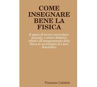 COME INSEGNARE BENE LA FISICA