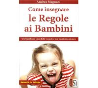 Come insegnare le regole ai bambini