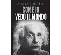 Come io vedo il mondo