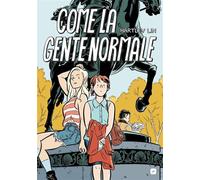 COME LA GENTE NORMALE (YOUNG FRANCES)